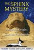 The Sphinx Mystery: The Forgotten Origins of the Sanctuary of Anubis (English Edition)