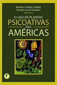 O Uso de Plantas Psicoativas nas Américas