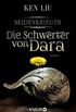 Die Schwerter von Dara: Seidenkrieger (Die Legenden von Dara 1) (German Edition)
