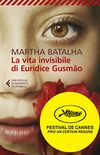 La vita invisibile di Eurdice Gusmo (Italian Edition)