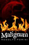 Malignum