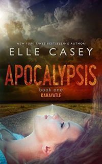 Kahayatle (Apocalypsis Book 1) (English Edition)
