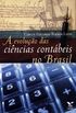 A evoluo das cincias contbeis no Brasil