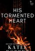 His Tormented Heart (Twisted Hearts Book 6) (English Edition)