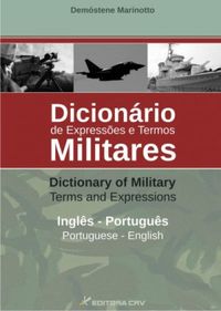 Dicionrio de Expresses e Termos Militares - Ingls / English - Portugus / Portuguese