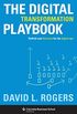 The Digital Transformation Playbook: Rethink Your Business for the Digital Age (Columbia Business School Publishing) (English Edition)