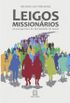 Leigos Missionrios na Perspectiva do Discipulado de Jesus