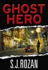 Ghost Hero: (Bill Smith/Lydia Chin) (Bill Smith / Lydia Chin) (English Edition)