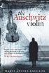 The Auschwitz Violin (English Edition)