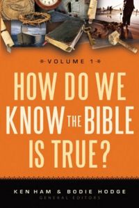 How Do We Know the Bible is True?