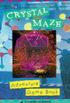 Crystal Maze Adventure Gamebook
