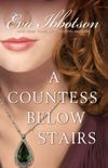 A Countess Below The Stairs