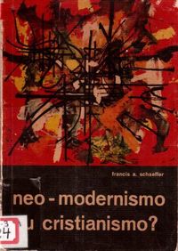 Neo-modernismo ou Cristianismo