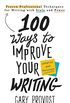 100 Ways to Improve Your Writing (Updated): Proven Professional Techniques for Writing with Style and Power (English Edition)