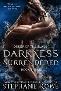 Darkness Surrendered (Order of the Blade) (English Edition)