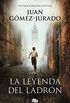 La leyenda del ladrn (Spanish Edition)