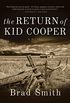 The Return of Kid Cooper: A Novel (English Edition)