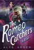 The Romeo Catchers