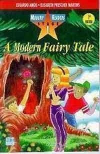 A Modern Fairy Tale