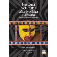 HISTRIA E CULTURA AFRO-BRASILEIRA E AFRICANA 