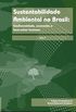 Sustentabilidade ambiental no Brasil