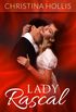 Lady Rascal: Regency Romance (English Edition)