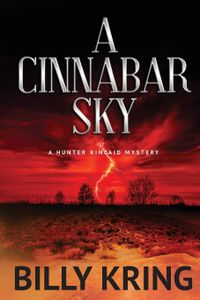 A Cinnabar Sky: A Hunter Kincaid Mystery