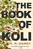 The Book of Koli (The Rampart Trilogy) (English Edition)
