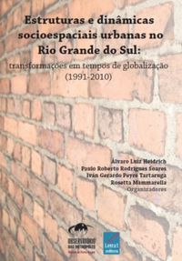 Estruturas e Dinmicas Socioespaciais Urbanas no Rio Grande do Sul