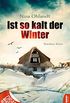 Ist so kalt der Winter: Nordsee-Krimi (John Benthien: Die Jahreszeiten-Reihe 5) (German Edition)
