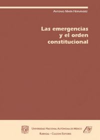 Las Emergencias y el Orden Constitucional