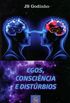 Egos. Conscincia e Distrbios
