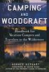 Camping and Woodcraft: A Handbook for Vacation Campers and Travelers in the Woods (English Edition)