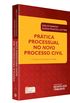 Prtica Processual no Novo Processo Civil