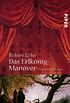 Das Erlknig-Manver: Historischer Roman (German Edition)