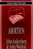 The Facts on Abortion