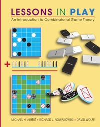 Lessons in Play: An Introduction to Combinatorial Game Theory (English Edition)