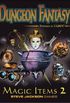 Dungeon Fantasy Magic Items 2