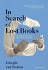 In Search of Lost Books