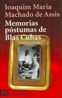 Memorias Pstumas de Blas Cubas