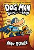 Dog Man: Brawl of the Wild: From the Creator of Captain Underpants (Dog Man #6) (English Edition)