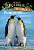 Penguins and Antarctica: A Nonfiction Companion to Magic Tree House Merlin Mission #12: Eve of the Emperor Penguin (Magic Tree House: Fact Trekker Book 18) (English Edition)