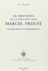 Processus de la cration chez M. Proust: Fragment exprimental