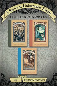 A Series of Unfortunate Events Collection: Books 7-9 (A Series of Unfortunate Events Boxset Book 3) (English Edition)