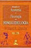 Princpios de anatomia e fisiologia em fonoaudiologia