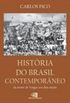Histria do Brasil Contemporneo
