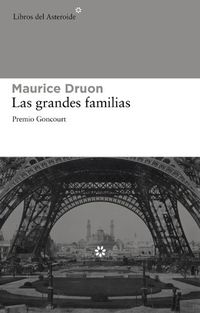 Las grandes familias (Libros del Asteroide n 50) (Spanish Edition)