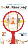 The Art of Game Design: A Book of Lenses, Third Edition (English Edition)