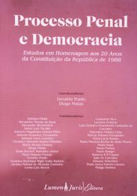 Processo Penal E Democracia
