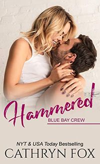 Hammered (Blue Bay Crew Book 3) (English Edition)